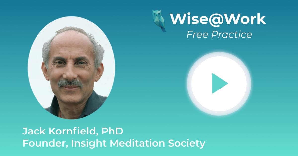 Managing Difficult Emotions, with Jack Kornfield